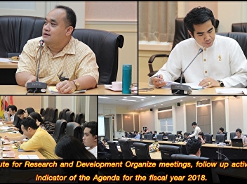 nstitute for Research and Development
Organize meetings, follow up activities
indicator of the Agenda for the fiscal
year 2018.