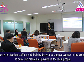 Deputy for Academic Affairs and Training
Service as a guest speaker in the
project, To solve the problem of poverty
in the local people