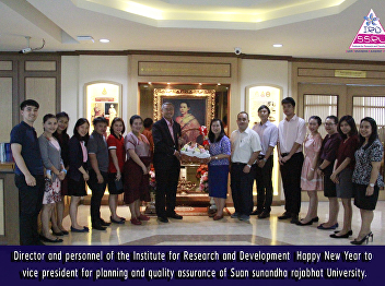 Director and personnel of the Institute
for Research and Development  Happy New
Year to vice president for planning and
quality assurance of Suan sunandha
rajabhat University.