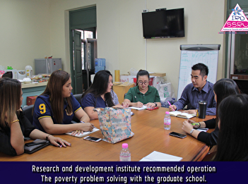 Reseach and deverlopment institute
recommended operation The poverty
problem solving with the graduate
school.