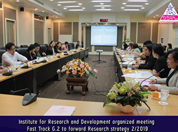 Institute for Research and Development
organized meeting Fast Track G.2 to
forward Research strategy 2/2019