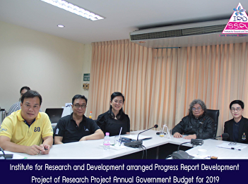 Institute for Research and Development
arranged Progress Report Development
Project of Research Project Annual
Government Budget for 2019