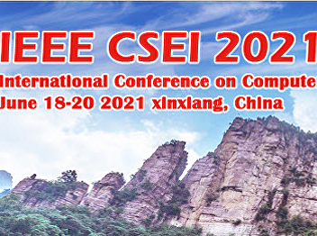 2021 IEEE 3rd International Conference
on Computer Science and Educational
Informatization (CSEI)