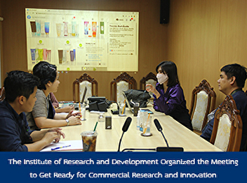 The Institute of Research and
Development Organized the Meeting to Get
Ready for Commercial Research and
Innovation