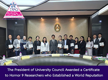 The President of University Council
Awarded a Certificate to Hornor 9
Researchers who Established a World
Reputation