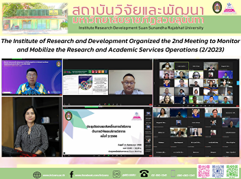 The Institute of Research and
Development Organized the 2nd Meeting to
Monitor and Mobilize the Research and
Academic Services Operations (2/2023)