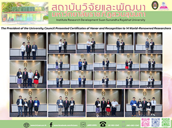 The President of the University Council
Presented Certificates of Honor and
Recognition to 14 World-Renowned
Researchers